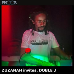 ZUZANAH invites: DOBLE J