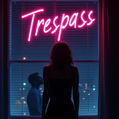 Trespass