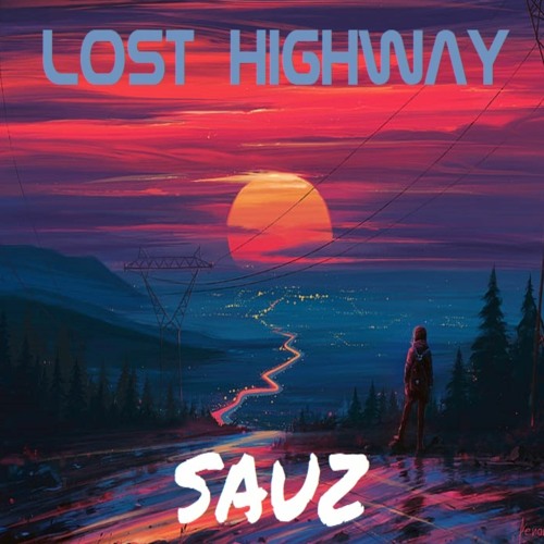 SAUZ - Lost Highway