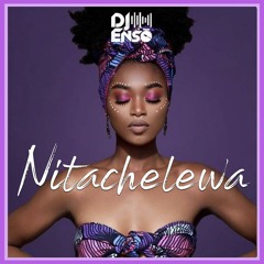 Dj Ensō - Nitachelewa