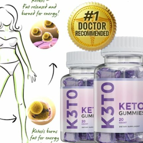 K3to Keto Gummies--How Does It Work (Legit Or Scam FDA Approved 2023)