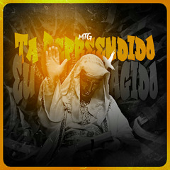 MTG - TA REPREENDIDO x EU SOU FORAGIDO ( DJ PH MPC )