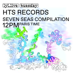 Seven Seas Compilation (01/03/22) @ LYL Radio
