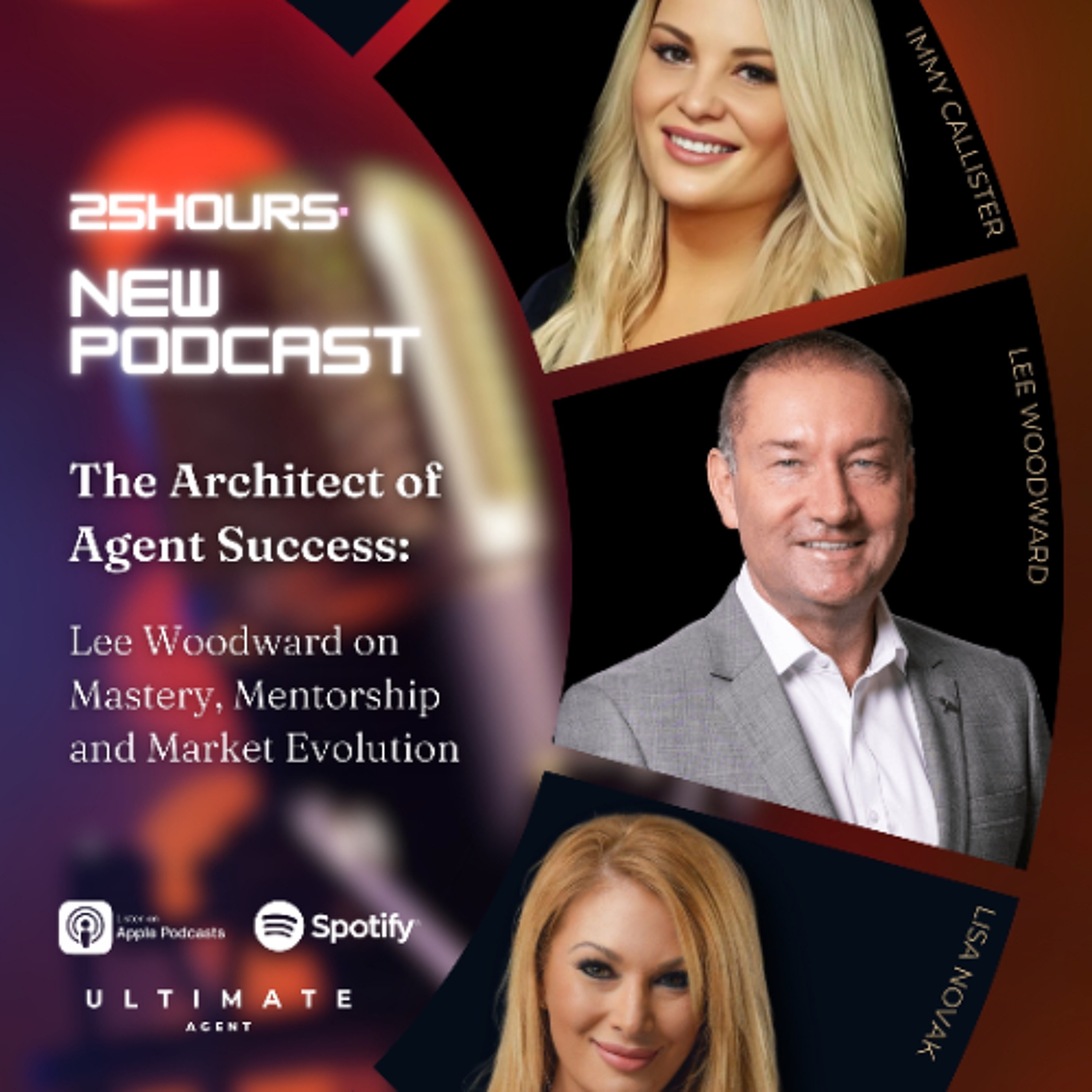 The Architect of Agent Success: Lee Woodward on Mastery, Mentorship and Market Evolution episode artwork