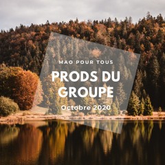 Prods Du Groupe Octobre 2020 #2
