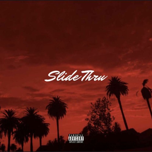SlideThru Feat. Akjonny X GU$