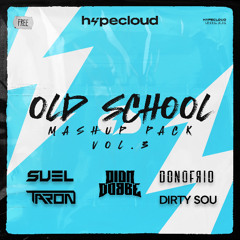 OLD SCHOOL MASHUP PACK VOL.3