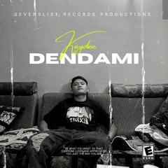 DENDAMI-KAYDEE