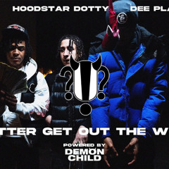A Money & HoodStarDotty & Dee Play4Keeps — Better Get Out The Way (Huhh Live Performance)
