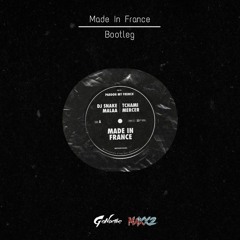 Dj Snake Feat.Tchma - Made In France (G.C , Maxx2 Re - Work) - 1