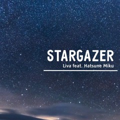 STARGAZER (feat. Hatsune Miku)