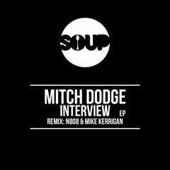 Mitch Dodge - All I Need 2 Know [SOUP] [MI4L.com]