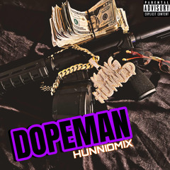 DOPEMAN HUNNIDMIX (BOSSMAN DLOW REMIX)