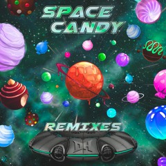 Space Candy Remixes