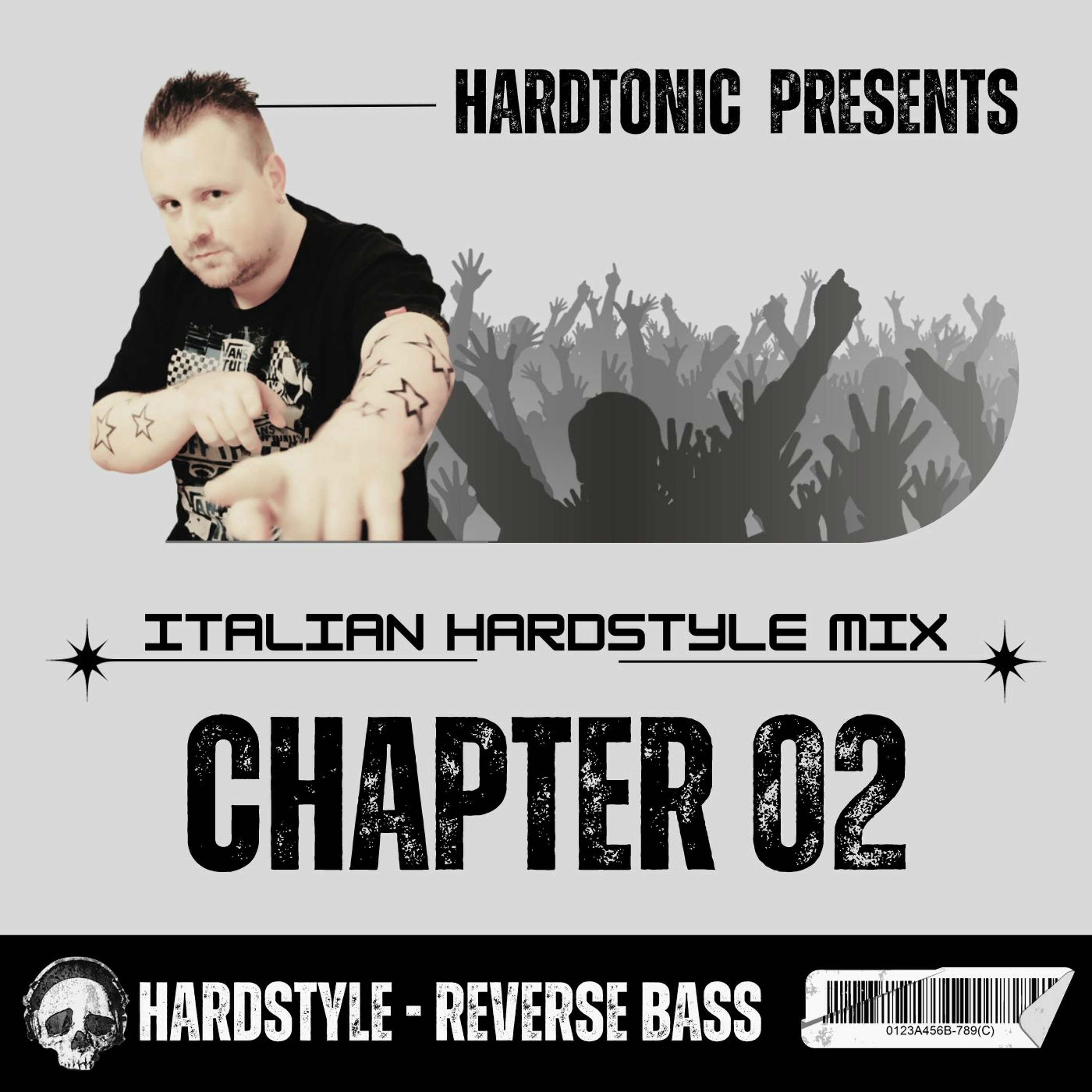 Hardtonic\'s Reverse Bass Hardstyle Frenchcore Podcast