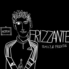 Frizzante Family & Friends #022 Motschi