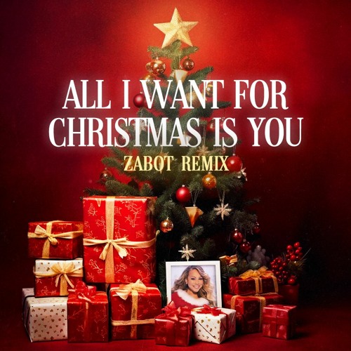 All I Want For Christmas Is You (Zabot Remix) [Pitched Due Copyright]