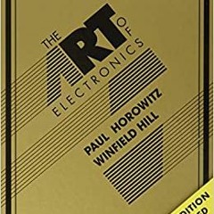 READ/DOWNLOAD$( The Art of Electronics FULL BOOK PDF & FULL AUDIOBOOK