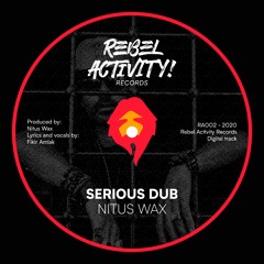 Serious Dub - Nitus Wax