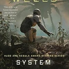 [download] pdf System Collapse (The Murderbot Diaries Book 7)