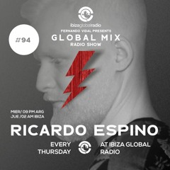 Global Mix Radioshow 094 Present: Ricardo Espino