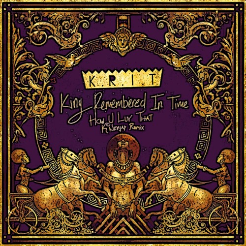 Big K.R.I.T. - How U Luv That (Feat. Big SANT)(Kc Nevijay Remix)
