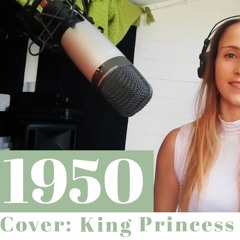 1950, King Princess