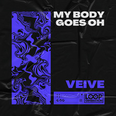 My Body Goes Oh