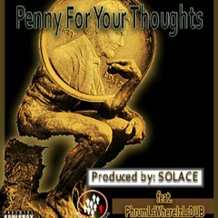 Penny For Your Thoughts - Prod by SOLACE