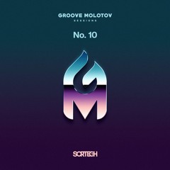 Groove Molotov 10 (Birthday Edition)/Tech House Julio/Agosto 2021