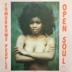 Tomorrows People ~ Open Soul ~ 1976 Full LP
