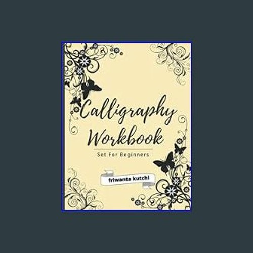Stream [EBOOK] 📕 calligraphy set for beginners: Simple Guide to Hand  Lettering and Modern Calligraphy for by Hurtissarden