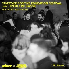 Takeover Positive Education Festival : Les Fils de Jacob - 29 Octobre 2021