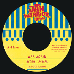 Hughie Izachaar - War Again