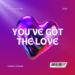 Candi Station - You've Got The Love (Yannis G Remix) [Sample]