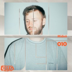 philiacast 010 | Mideã
