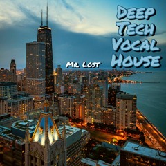 Deep Tech Vocal House Mix (Vol. 1)