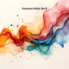 Voximus Waltz No. 9