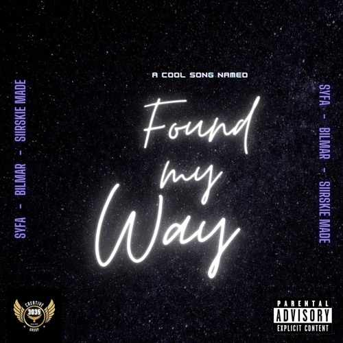 Found My Way (feat. Siirskie Made & bilmar)