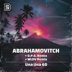 SPÆCIAL PREMIERE: Abrahamovitch - Una Una 60 [Burning Synths]