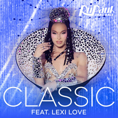 Classic (feat. Lexi Love)