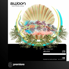 Premiere: Jelico - Entropy (Original Mix) - Swoon Recordings
