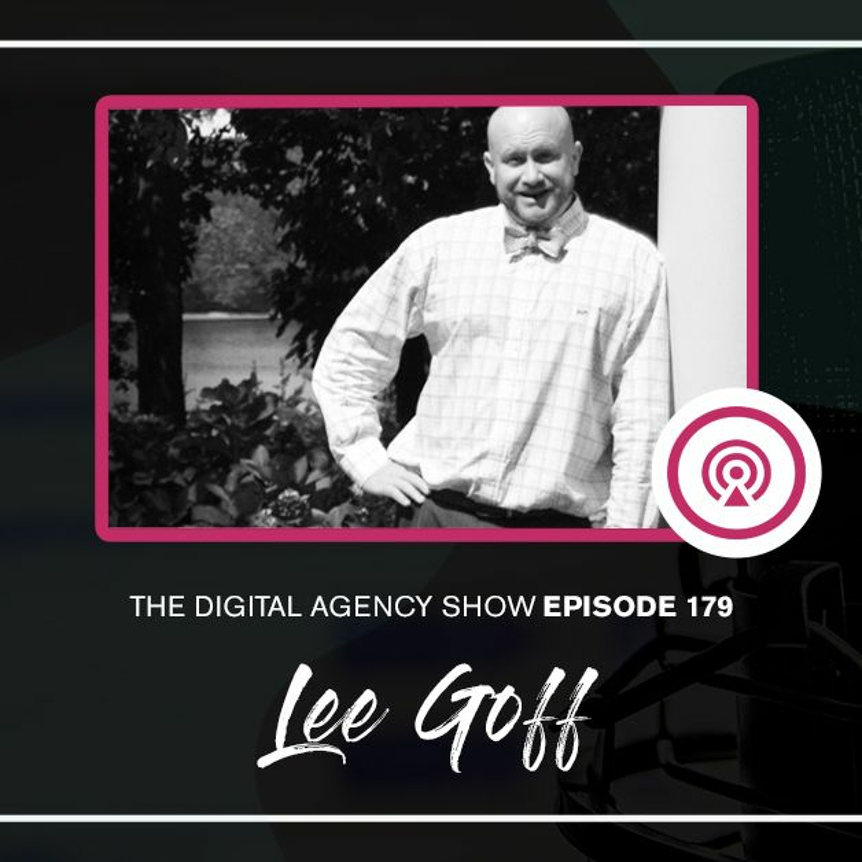 E179: The New Economy digital gold rush with Lee Goff