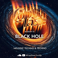 15 | "Black Hole" | MELODIC TECHNO & TECHNO