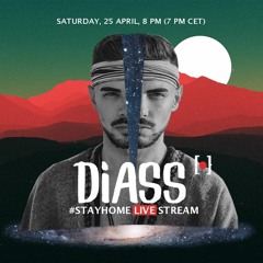 Diass @ Live Stream #stayhome (25 April 2020)