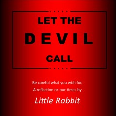 Let The Devil Call