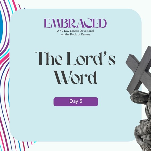 Lent Day 5 I The Lord's Word