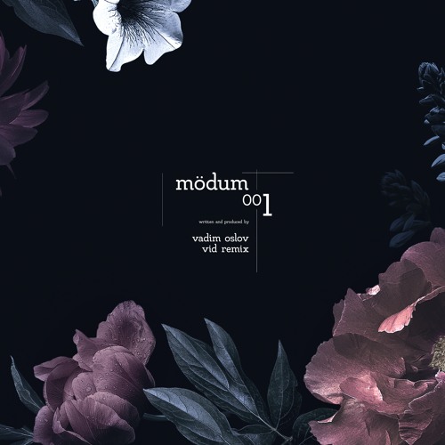 [MDM001] Vadim Oslov w/ Vid Remix EP · 2021