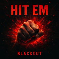 Hit Em (Original Mix)