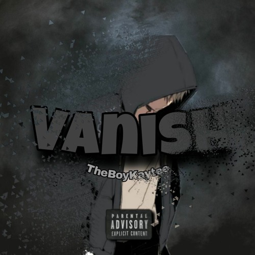 VANISH (prod.Emkay)